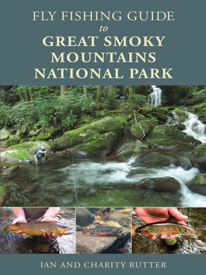 cover image of Fly Fishing Guide to Great Smoky Mountains National Park